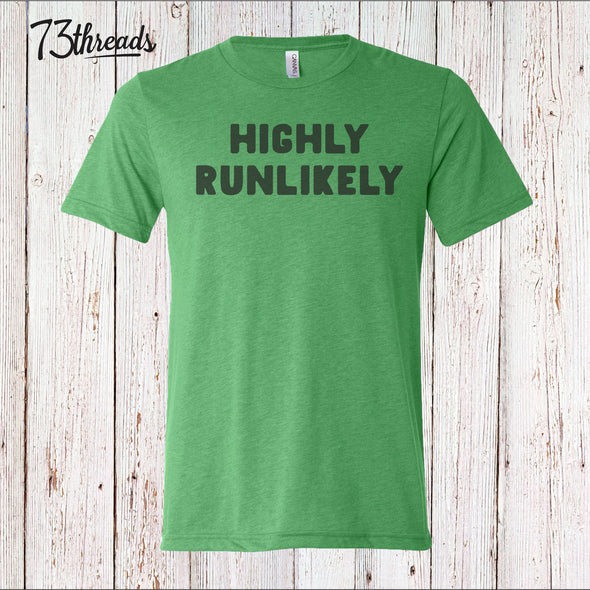 Highly Runlikely