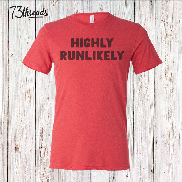 Highly Runlikely